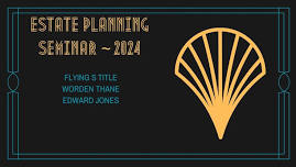 Estate Planning Seminar