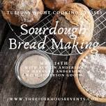 Sourdough Bread Making with Alyson & Makenna Anderson