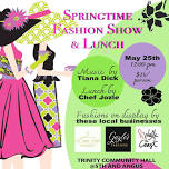 Spring Time Fashion Show and Buffet Lunch