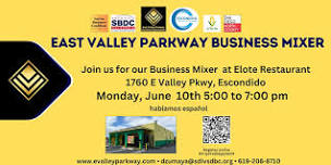 Escondido East Valley Parkway Business Mixer June