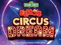 Sesame Street Elmo’s Circus Dream