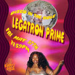 Disco in the Hole with Legatron Prime