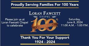 Loran Fawcett's 100 Year Anniversary