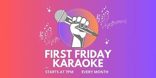 First Friday Karaoke