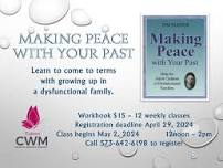 Making Peace with Your Past