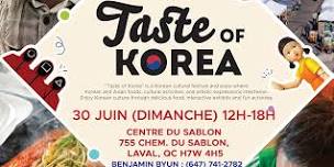 Taste of Korea in Laval & Montreal