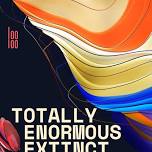 Totally Enormous Extinct Dinosaurs