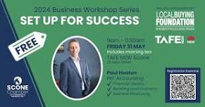 2024 May 31 – Interactive Business Workshop: Set Up For Success