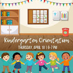 Kindergarten Orientation