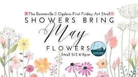 First Friday Art Stroll at The Bonneville 