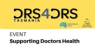 Supporting Doctors Health - Drs4Drs Tasmania