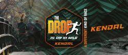 The Drop - Kendal