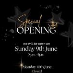 Special long weekend Opening