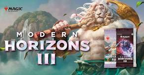 Modern Horizons III Prerelease (Friday)