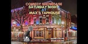 Comedy Showcase Saturday Night at Max's Taphouse (6/15/24)