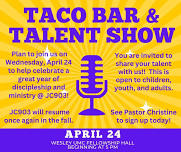 Taco Bar & Talent Show