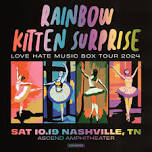 Rainbow Kitten Surprise