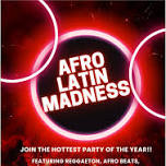 AFRO-LATIN MADNESS