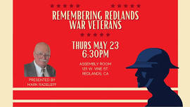 Remembering Redlands War Veterans