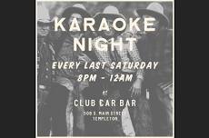 Karaoke Night at Club Car Bar — Templeton Mercantile