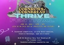 Cornrows and Cornbread THRIVE Festival