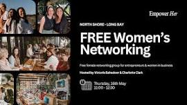 Long Bay - Empower Her Networking - FREE Women's Business Networking May