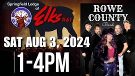 Rowe County @ The Springfield Elks Lodge #61