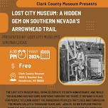 Lost City Museum: A Hidden Gem on Southern Nevada's Arrowhead Trail