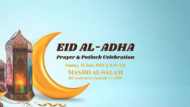 EID AL-ADHA PRAYER & POTLUCK CELEBRATION