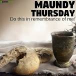 Maundy Thursday Service