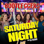 SATURDAY NIGH LIVE Party at Bootleggers in Pooler