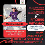 Pitching With Max