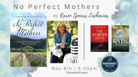 No Perfect Mothers by Karen Spears Zacharias