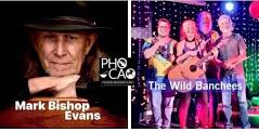 Mark Bishop Evans/ The Wild Banchees at Pho Cao