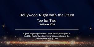 Hollywood Night with the Stars - Tee for Two