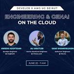 AWS User Group Beirut x DeveLeb - Let’s Talk Software Engineering and GenAI