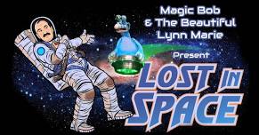 Lost in Space: A Fun Filled Magic Show - Climax Public Library