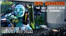 3D shows for Kids @ Chetpet Eco Park Promoted by Marlen Mahal | Daily 5 PM to 7 PM