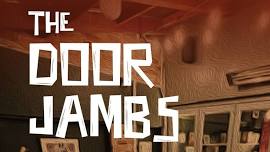 LIVE MUSIC:  The Door Jambs