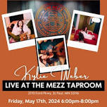 Kylie Weber Live at The Mezz Taproom