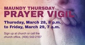 Maundy Thursday Prayer Vigil