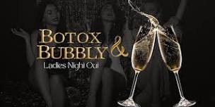 Botox & Bubbly - Ladies Night Out