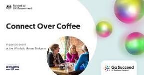 Connect Over Coffee