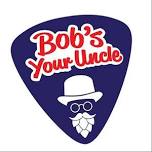 Bob's Your Uncle - Madison WI @ Summer Nights at the Plaza