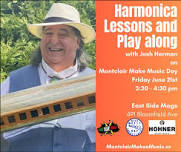 Montclair Make Music Day - Harmonica Lessons & Play Along — East Side Mags