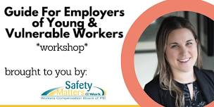 Guide for Employers for Young & Vulnerable Workers