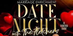 MIOM presents Marriage Enrichment Date Night with The Fletchers