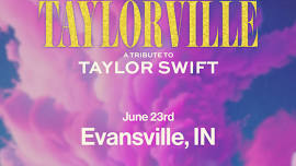 Taylorville - A Tribute To Taylor Swift