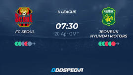 Seoul vs. Jeonbuk Motors