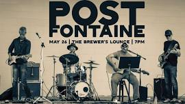 Live Music: Post Fontaine